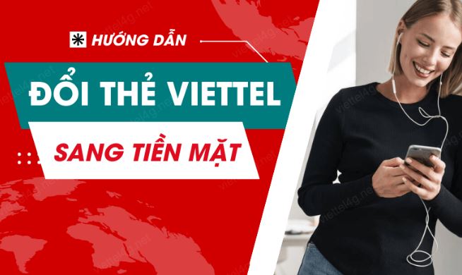 Cách đổi thẻ Viettel sang tiền mặt tại doithe365.com